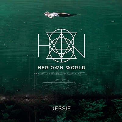 HER OWN WORLD - Jessie